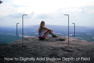How to Digitally Add Shallow Depth of Field